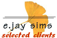 E.Jay Sims, Clients